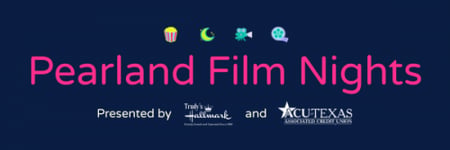 Film Nights at Pearland Town Center