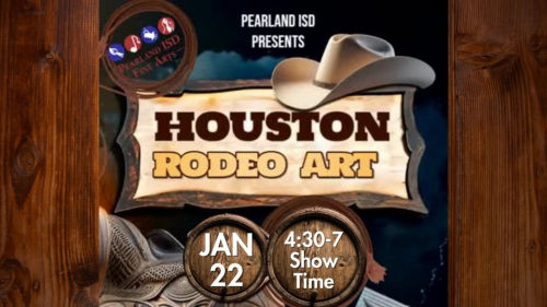 Pearland ISD&rsquo;s 2026 Houston Rodeo Art Exhibit