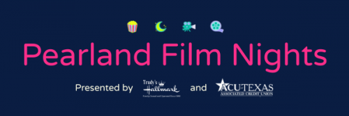 Film Nights at Pearland Town Center