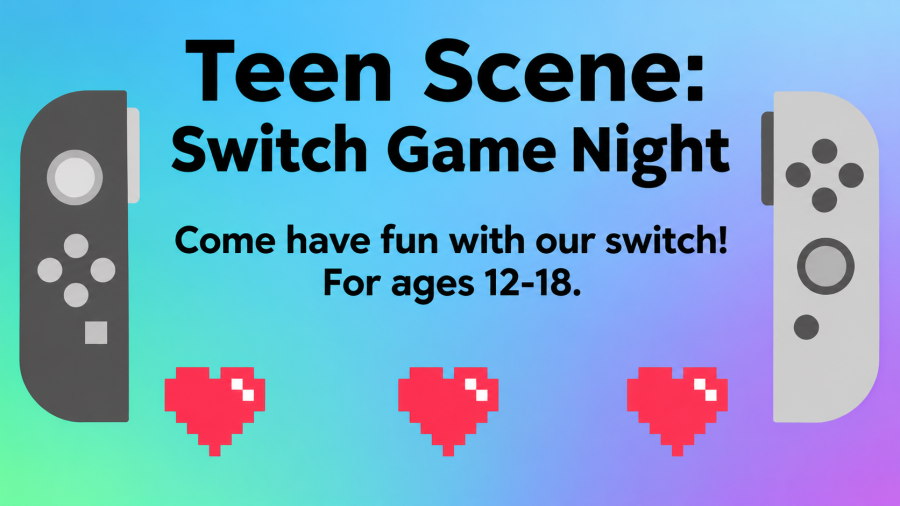 Teen Scene: Switch Game Night