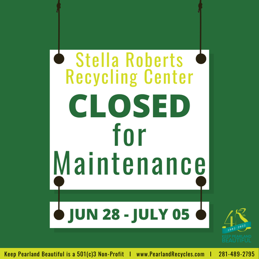 Stella Roberts Recycling Center Closed for Maintenance